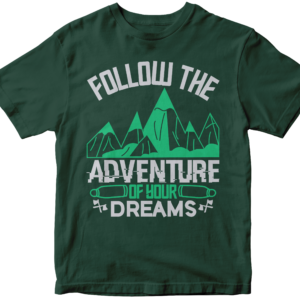 Follow the adventure of your dreams